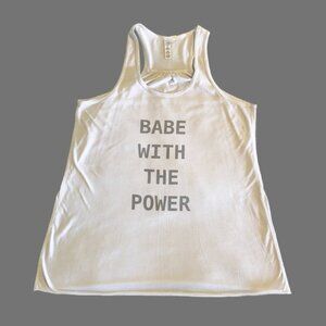 Babe With The Power! White Tank Top Large